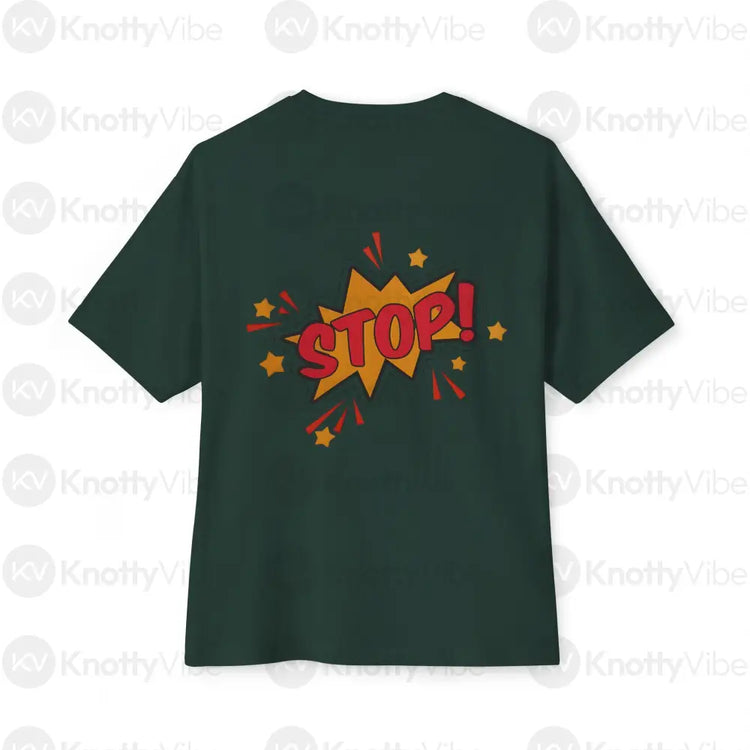 Funny Oversized Graphic Tee Stop Graphic Shirt Casual T-Shirt Unisex Humor Tee Fun Gift for Friends Everyday Wear