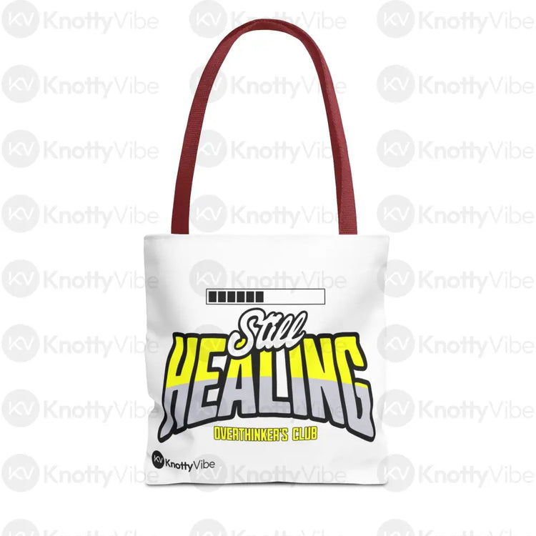 Still Healing Tote Bag - Overthinker’s Club Motivational Bag Healing Journey Gift for Friends Recovery Accessories