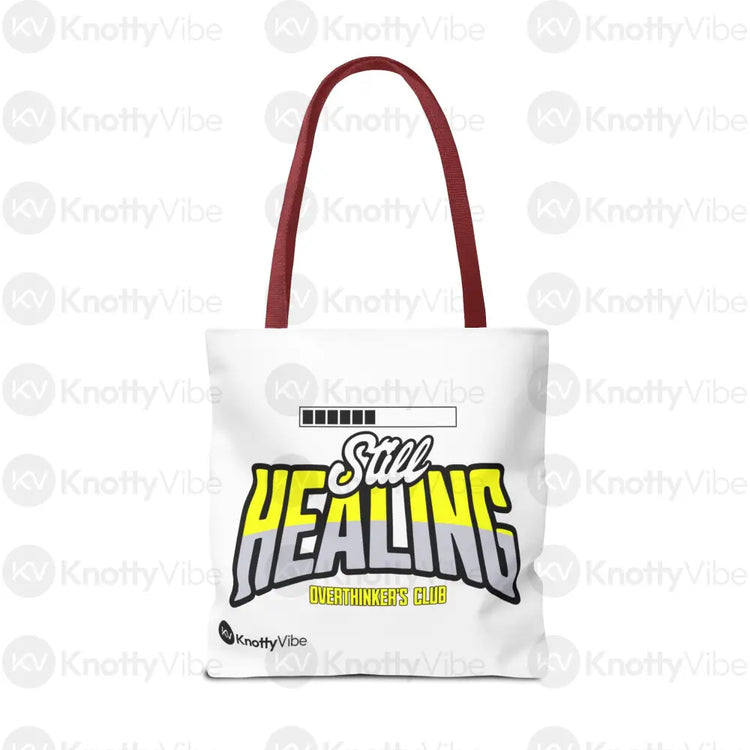 Still Healing Tote Bag - Overthinker’s Club Motivational Bag Healing Journey Gift for Friends Recovery Accessories